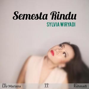 Semesta Rindu (feat. Lily Mariana & Rahmadi)