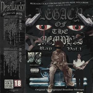 Legacy of the Memphis Rap, Vol. 1 (Explicit)