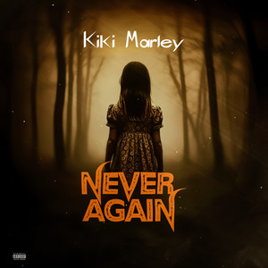 Never Again (Explicit)