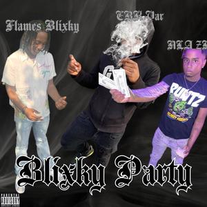 Blixky Party (feat. NLA Zy & EBK Var) [Explicit]