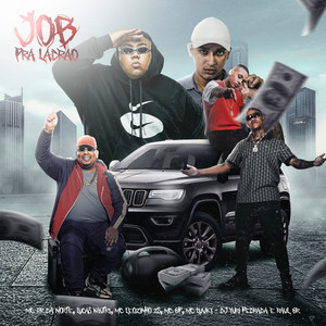 Job Pra Ladrão (Explicit)