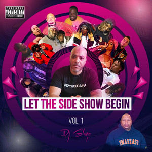 Let the Side Show Begin, Vol. 1 (Explicit)