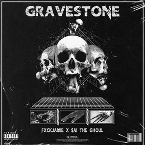gravestone (feat. FXCKJAMiE) (Explicit)