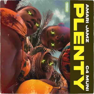 Plenty (Explicit)