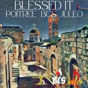 Blessed It (feat. JuLeo)