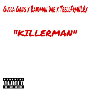 KillerMan (Explicit)