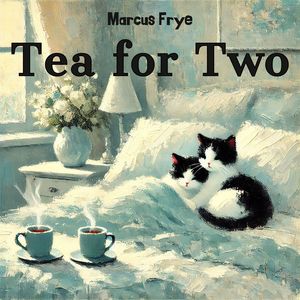 Tea for Two (Romantic Pillow Talks)