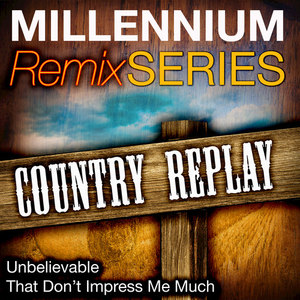 Millennium Remix Series - Country Replay