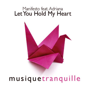 Let You Hold My Heart (Wavebasix Mix)