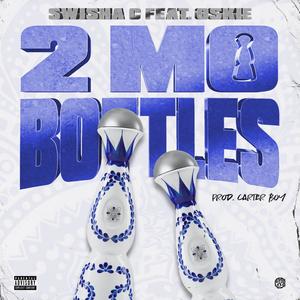 2 Mo Bottles (feat. Oskie) (Explicit)