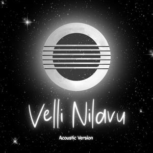 Velli Nilavu (Acoustic Version)