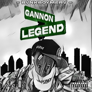 Gannon Legend (Explicit)