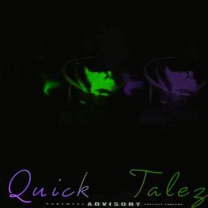 Quick Talez V (Explicit)