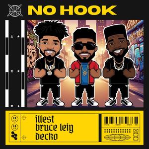NO HOOK FREESTYLE (feat. Illest & Ketepa Music) (Explicit)