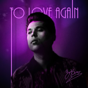 To Love Again