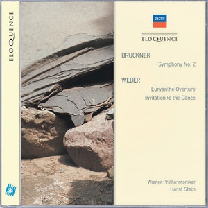 Bruckner: Symphony No.2 / Weber: "Euryanthe" Overture etc