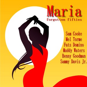 Maria (Forgotten Fifties)