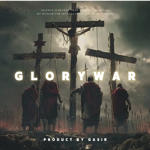 GLORY WAR