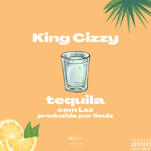 Tequila (Explicit)