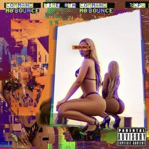 Bounce (feat. Chae Babyy) [Explicit]