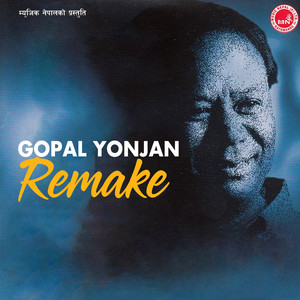 Gopal Yonjan Remake