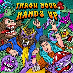 Throw Your Hands Up