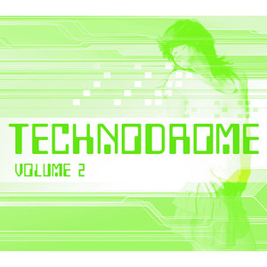 Technodrome Vol. 2