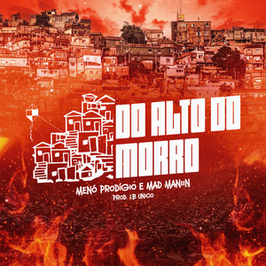 Do Alto do Morro (Explicit)