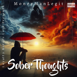Sober Thoughts (Explicit)