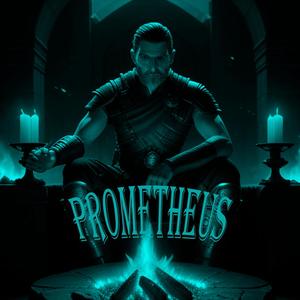 Prometheus (feat. I`M BLACKCAT) [Explicit]