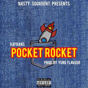 Pocket Rocket (Explicit)