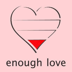 Enough Love