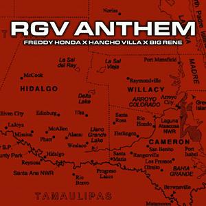 RGV ANTHEM (feat. Freddy Honda, Hancho Villa & Big Rene) [Explicit]