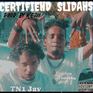 Certifiehd Slidahs (feat. Giyu Tomioka) [Explicit]