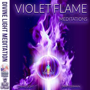 Channeled Violet Flame Meditations