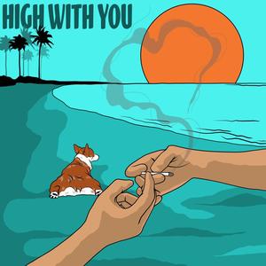 High With You