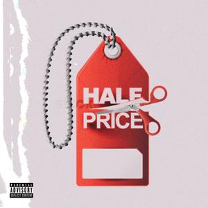 Half Off (Explicit)