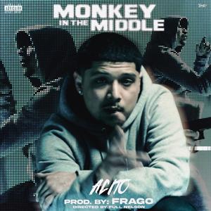 Monkey In The Middle (feat. Acito) (Explicit)
