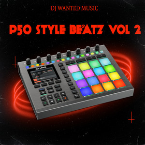 P50 Style Beatz Vol 2 (Instrumental)