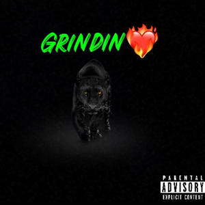 Grindin