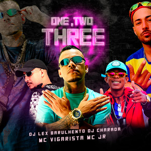 One , Two , Three (Explicit)