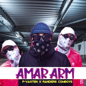 Amar Arm (Explicit)