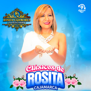 Clásicos de Rosita Cajamarca