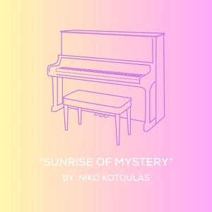 Sunrise Of Mystery (Original Piano Arrangement)