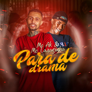 Para de Drama (Explicit)