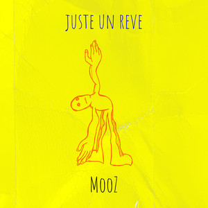 juste un reve