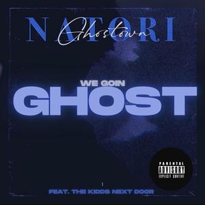 Ghost/Immortal (feat. Natori & Skye Carter) [Explicit]