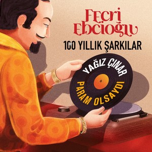 Param Olsaydı (Fecri Ebcioğlu 100 Yıllık Şarkılar)