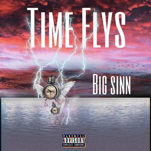 Time Flys (Explicit)