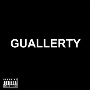 Guallerty (Explicit)